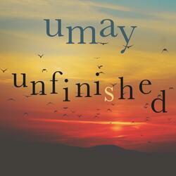Unfinished
