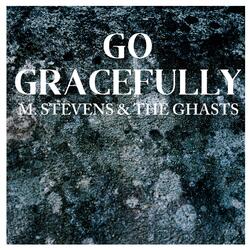 Go Gracefully