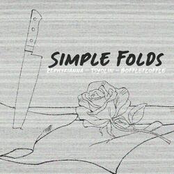 Simple folds (feat. BoffleFloffle, Tsyolin & Zephyrianna)