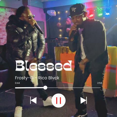 Blessed (feat. Rico Blvck)