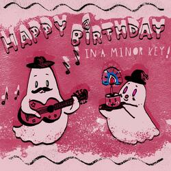 Happy Birthday in a minor key