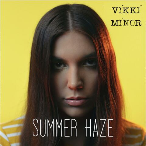 Summer Haze