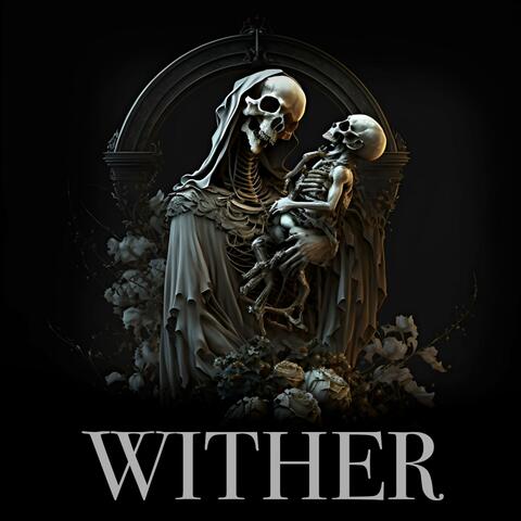 Wither