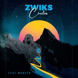 Circles (mastered) (feat. Mobsta)
