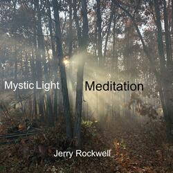Mystic Light Meditation