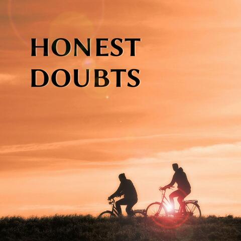 Honest Doubts