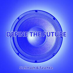Define The Future