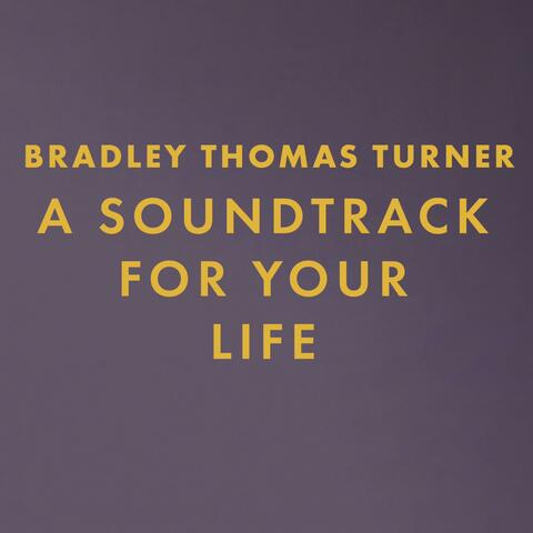 A Soundtrack For Your Life