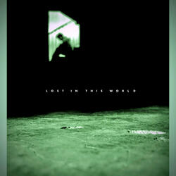 Lost In This World (All Night Long)