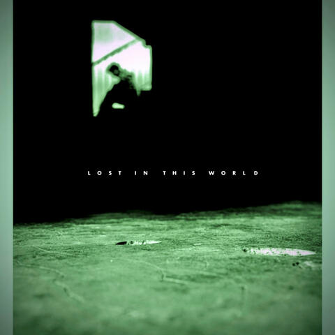 Lost In This World (All Night Long)