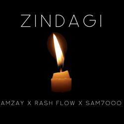 Zindagi (feat. Amzay & Rashflow)