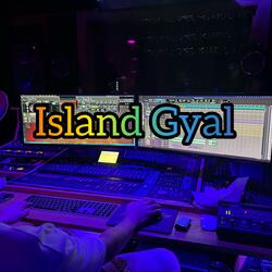 Island Gyal