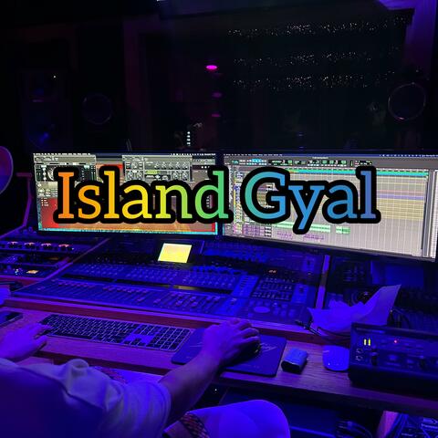 Island Gyal