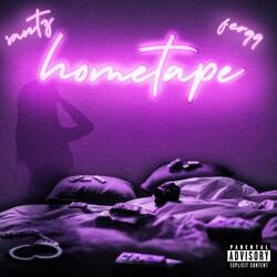 Hometape (feat. Ferqq)