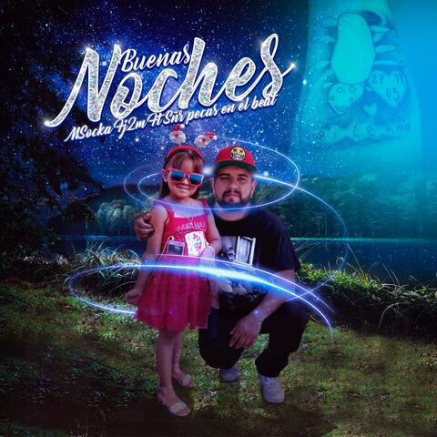 Buenas Noches (feat. sñr. pecas en el beat)