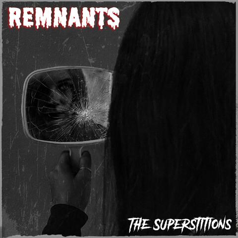 REMNANTS