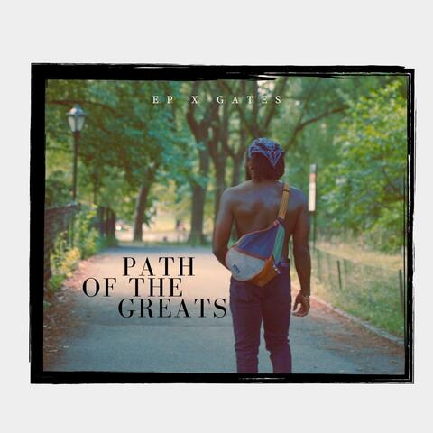 Path of the Greats