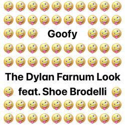 Goofy (feat. Shoe Brodelli)