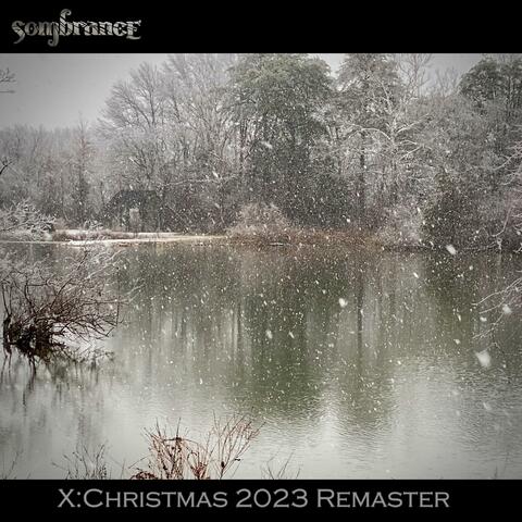 X:Christmas 2023 Remaster