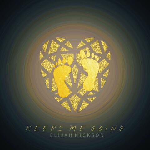 Keeps Me Going
