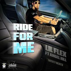 Ride For Me (feat. Angel Hill)