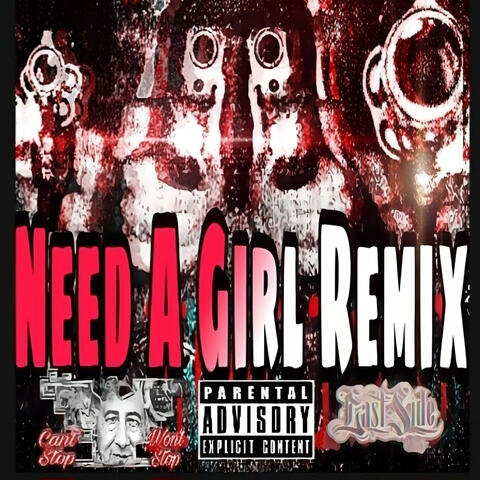 Need A Girl (RemiX4)