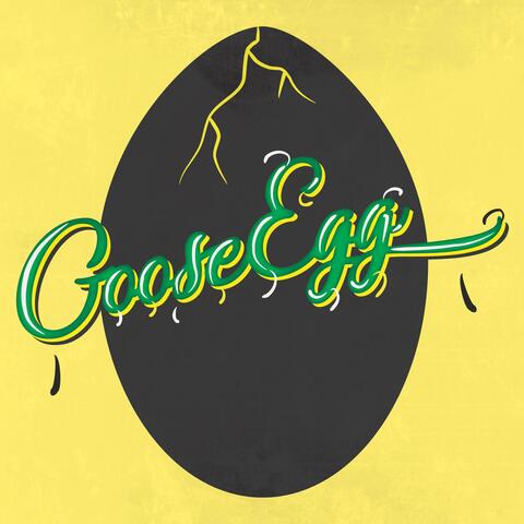 Goose Egg
