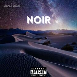 NOIR (feat. Melo.)