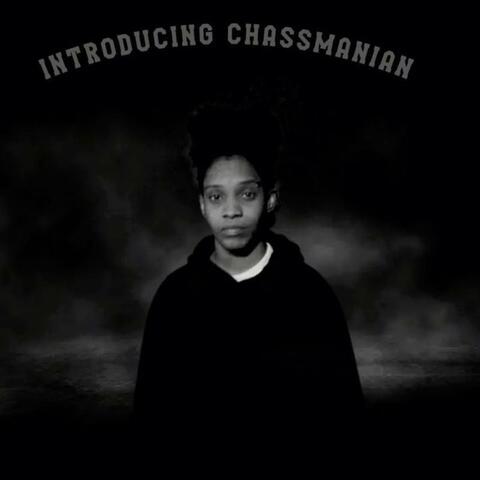 Introducing ChassManian