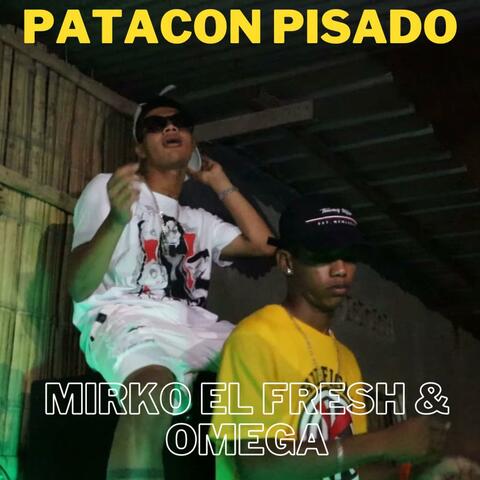 PATACON PISADO (feat. Omega HP)