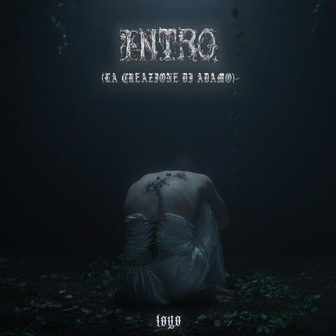 Intro (La creazione di Adamo)