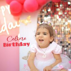 Celine Birthday