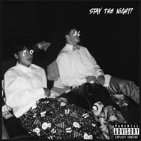 Stay The Night?