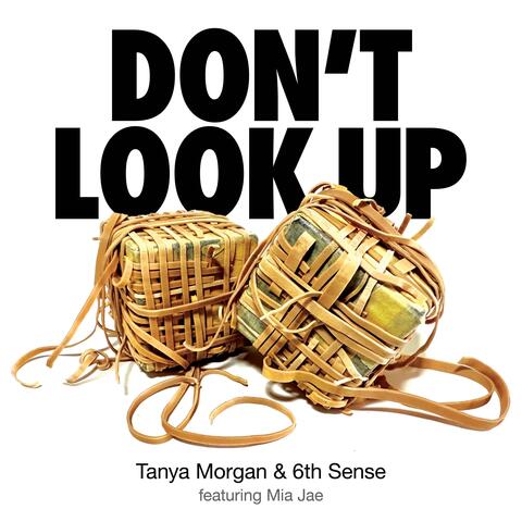 Don't Look Up (feat. Mia Jae)