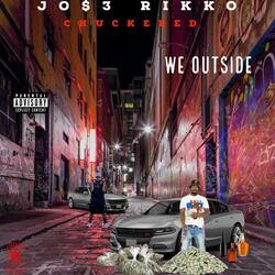 We Outside (feat. Chuckiii Red)