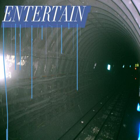 Entertain