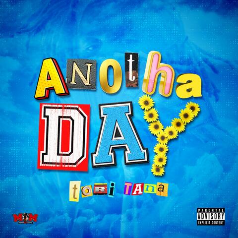 Anotha Day (Shawty Lowkeyy)