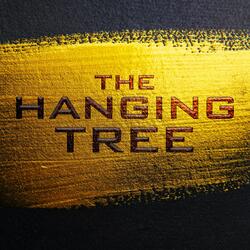 The Hanging Tree (The Ballad of Songbirds & Snakes)