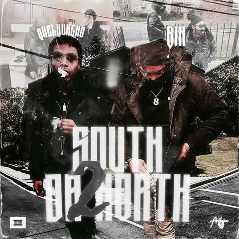 South2DaNorth (feat. Bin Hardaway)