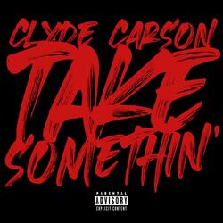 Take Somethin