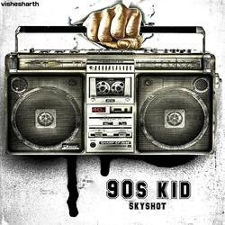 90s KID