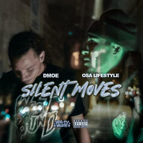 Silent Moves (feat. Osa Lifestyle)