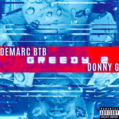 GREEDY 2 (feat. Donny G)
