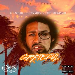 Grateful (feat. Trapps The Nomad)