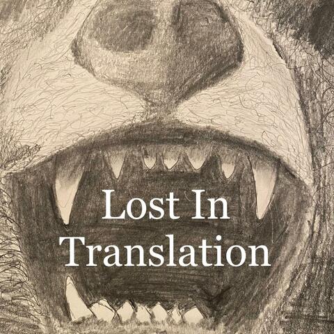 Lost In Translation (Big Logic Mix)