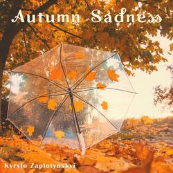 Autumn Sadness