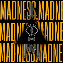 Madness (feat. Preston Arce)