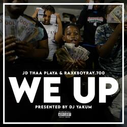 we up (feat. raxkboyray700)