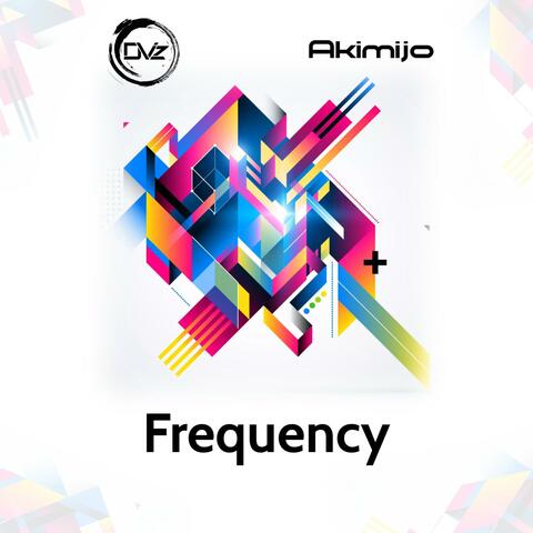 Frequency (Akimijo Remix)