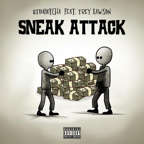 Sneak Attack (feat. Trey Lawson)